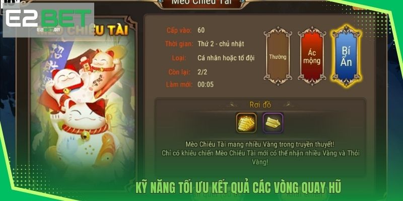 Slot Mèo Chiêu Tài | Game Giao Thoa Văn Hóa Và May Mắn Tại E2BET 4 Kỹ năng tối ưu kết quả các vòng quay hũ